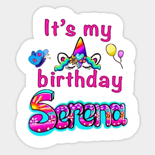 It’s my birthday Serena Sticker